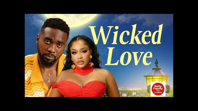 WICKED LOVE - Uzor Arukwe | Uche Montana - 2025 LATEST NIGERIAN MOVIE