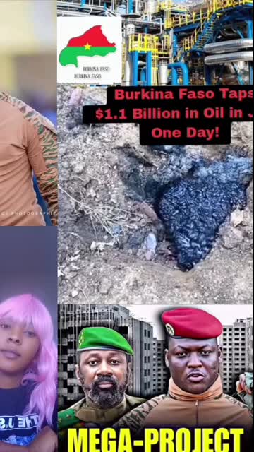 Burkina Faso taps $1.1 Billion in oil in just one day!