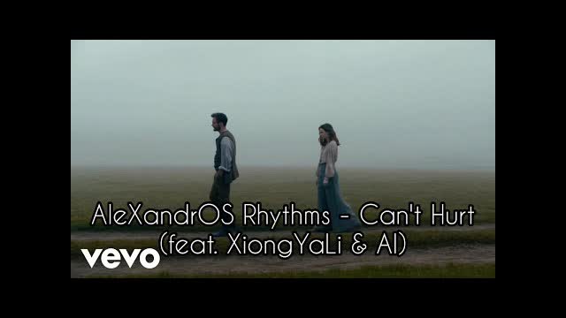 AIeXandrOS Rhythms - Can't Hurt (feat. XiongYaLi & AI) (Official Music Video) ft. XiongYaLi & AI